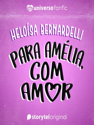 cover image of Para Amélia, com amor